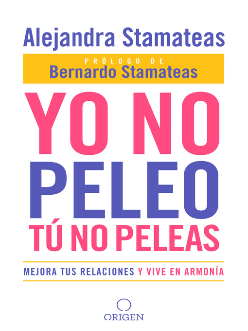 Title details for Yo no peleo, tú no peleas by Alejandra Stamateas - Available
